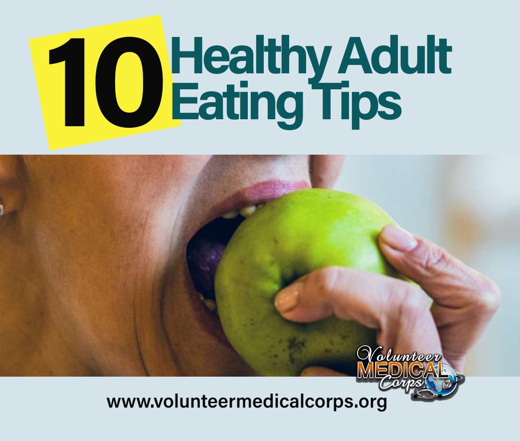 10 Healthy Adult Eating Tips